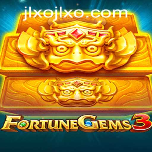 Unlock the Mysteries of FortuneGems3: A Thrilling Experience with jl xo